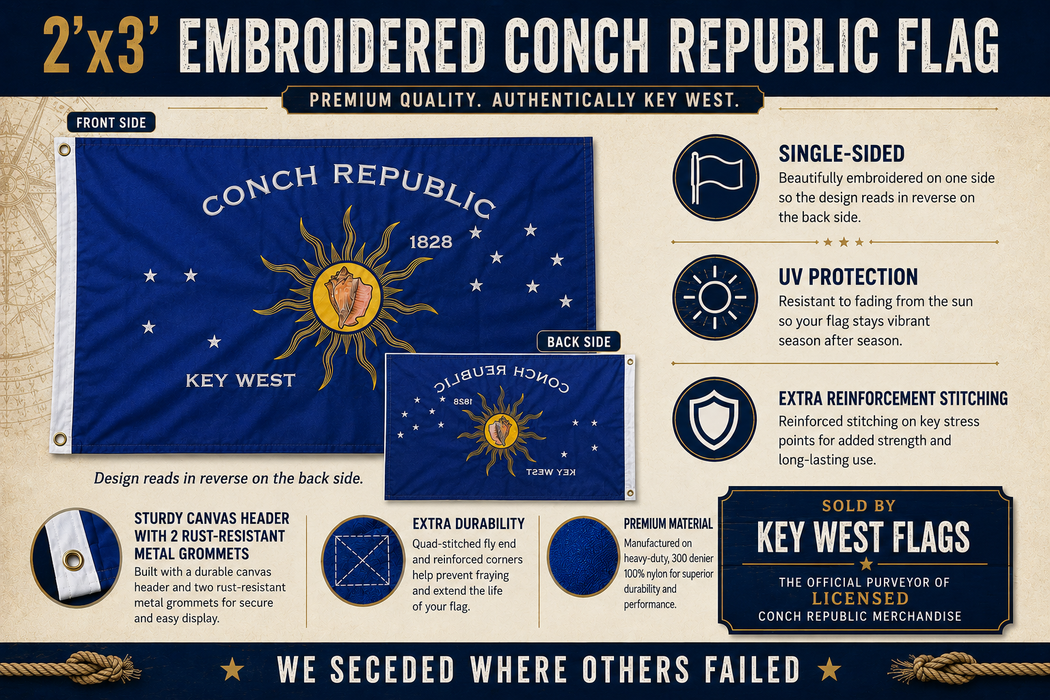 2 ft. x 3 ft. Embroidered Key West Conch Republic Single-Sided Heavy Duty 300D Nylon Flag